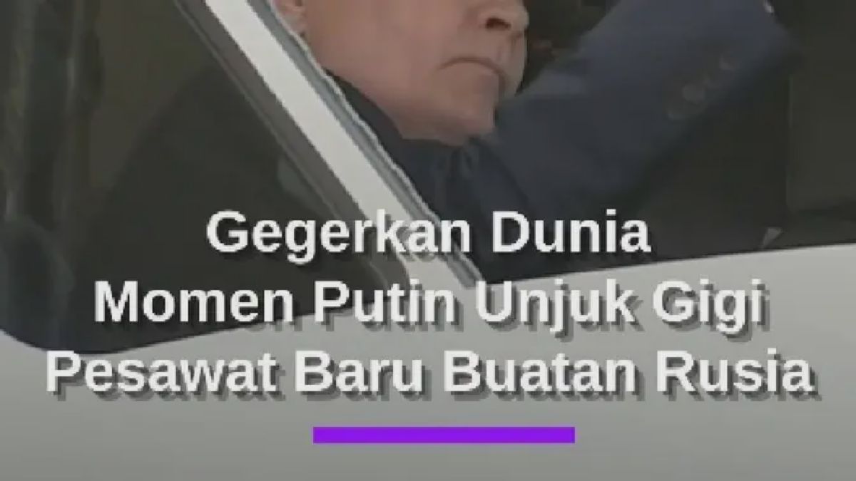 Putin Duduk di Kokpit Pesawat Baru Rusia, Pamer Teknologi Kedirgantaraan di Zhukovsky